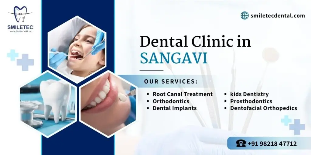 Dental Clinic in Sangavi
