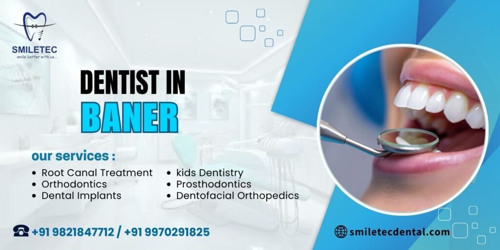 Dentist in Baner